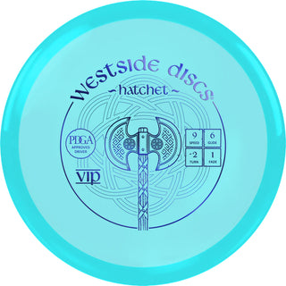 A turquoise VIP Hatchet disc golf disc.